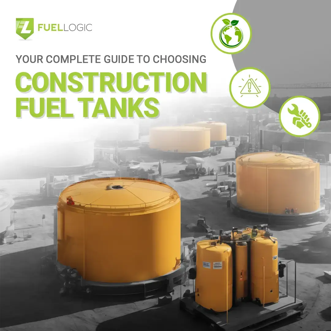Xammis-FL-Your-Complete-Guide-to-Choosing-Construction-Fuel-Tanks-1080x1080px-MA-2-1-2024 - Fuel Logic Construction Fuel Tanks